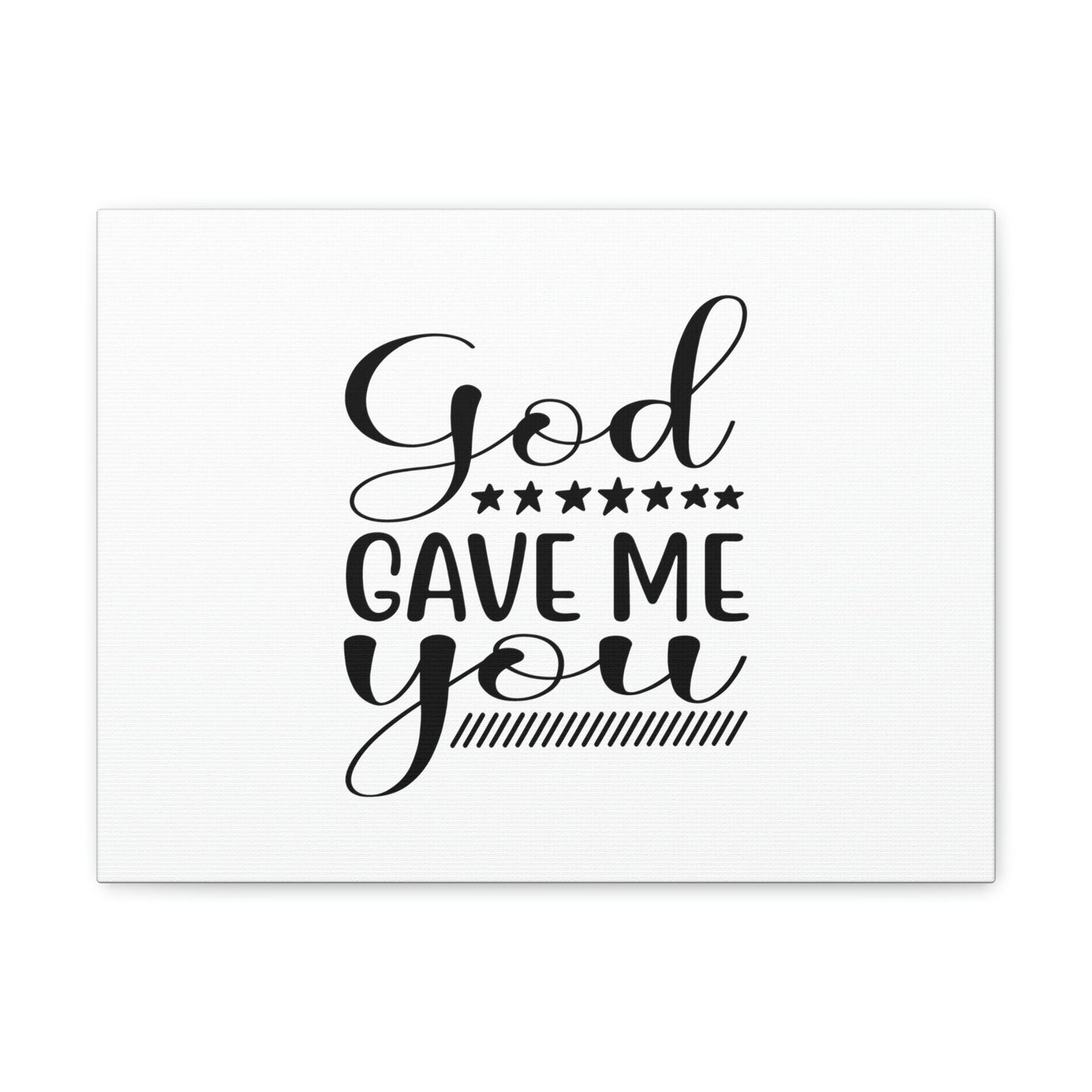 God Gave Me You James 1:17 Christian Wall Art Bible Verse Print Ready to Hang Unframed-Express Your Love Gifts