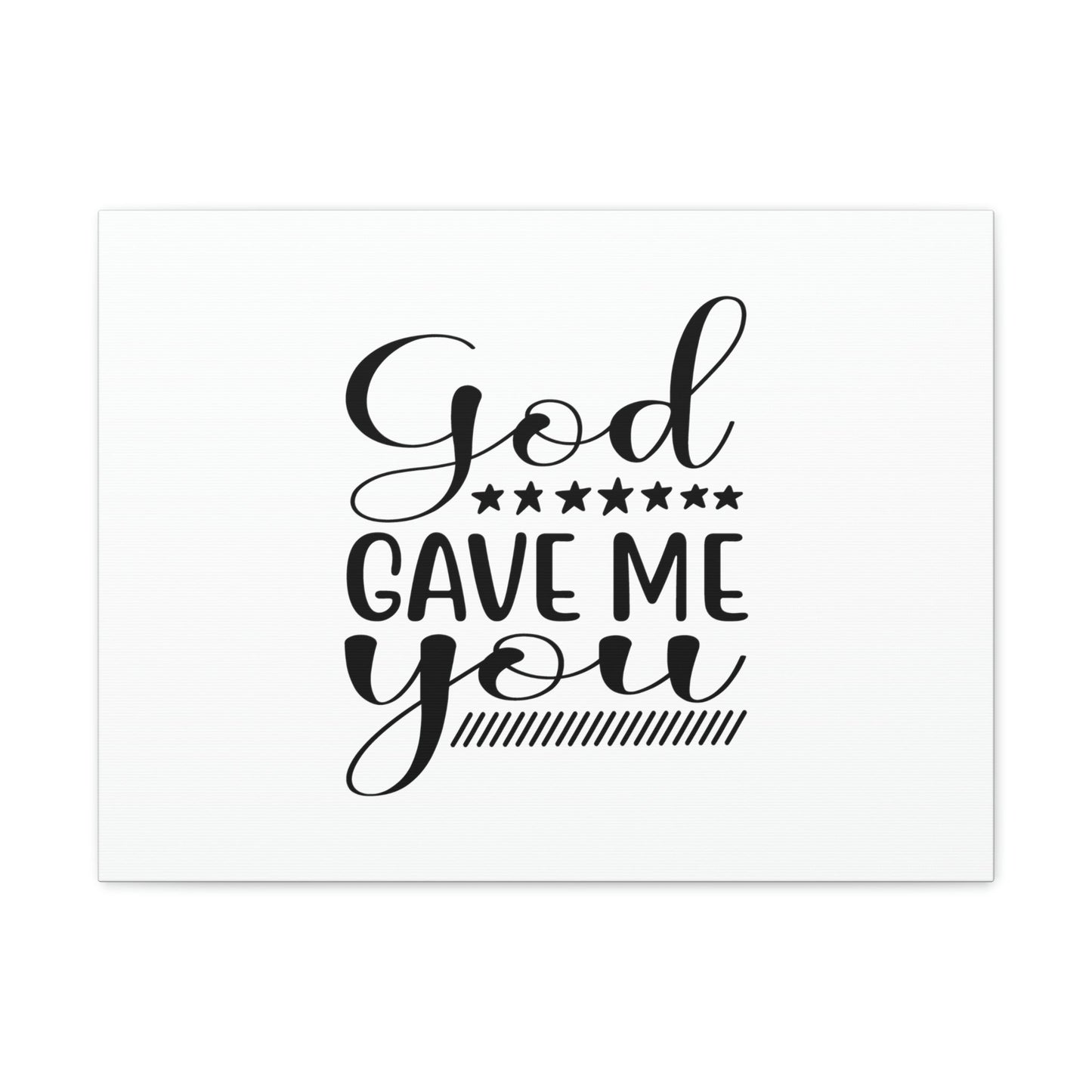 God Gave Me You James 1:17 Christian Wall Art Bible Verse Print Ready to Hang Unframed-Express Your Love Gifts