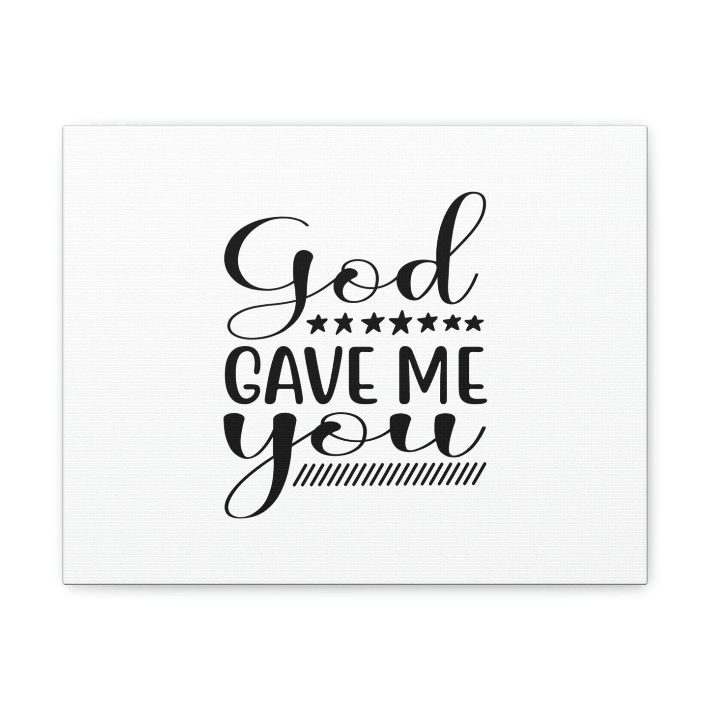 God Gave Me You James 1:17 Christian Wall Art Bible Verse Print Ready to Hang Unframed-Express Your Love Gifts