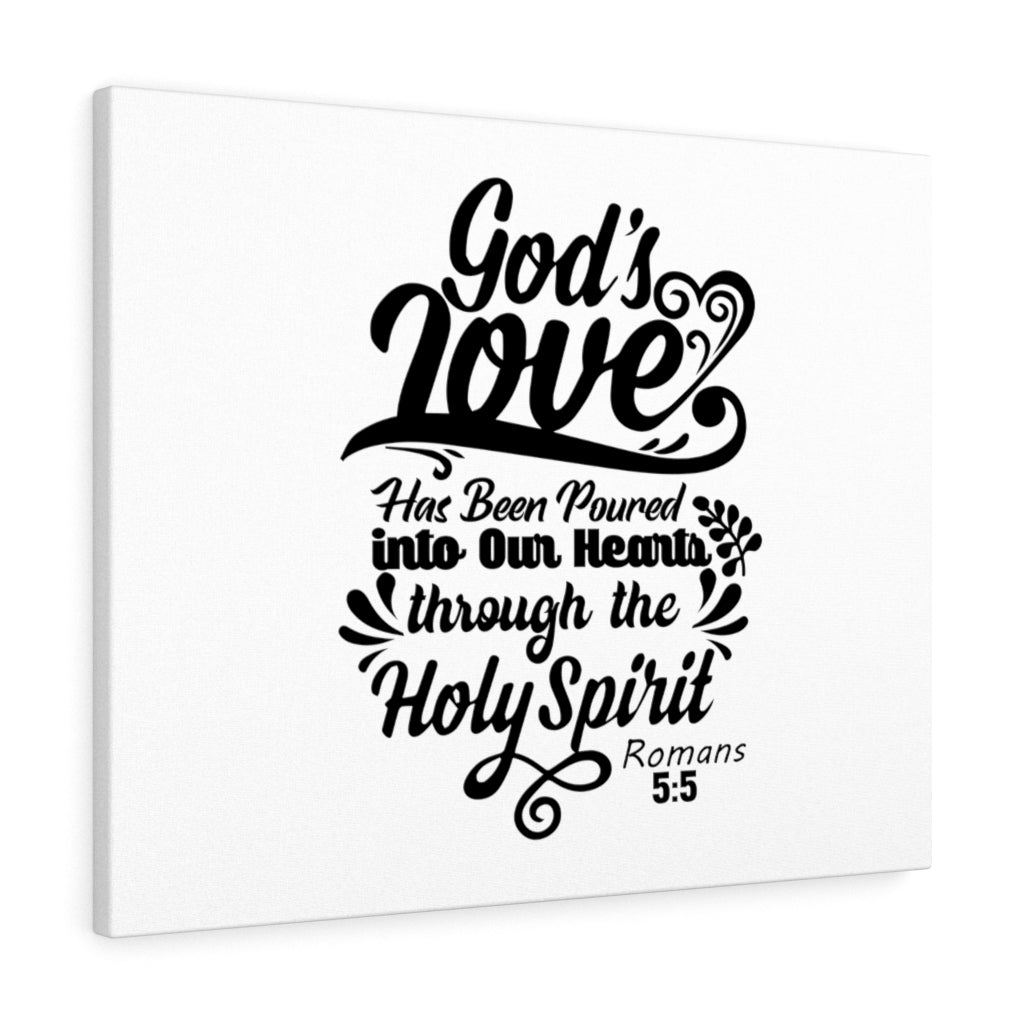 God's Love Into Our Hearts Romans 5:5 Bible Verse Canvas Christian Wall Art Ready to Hang Unframed-Express Your Love Gifts