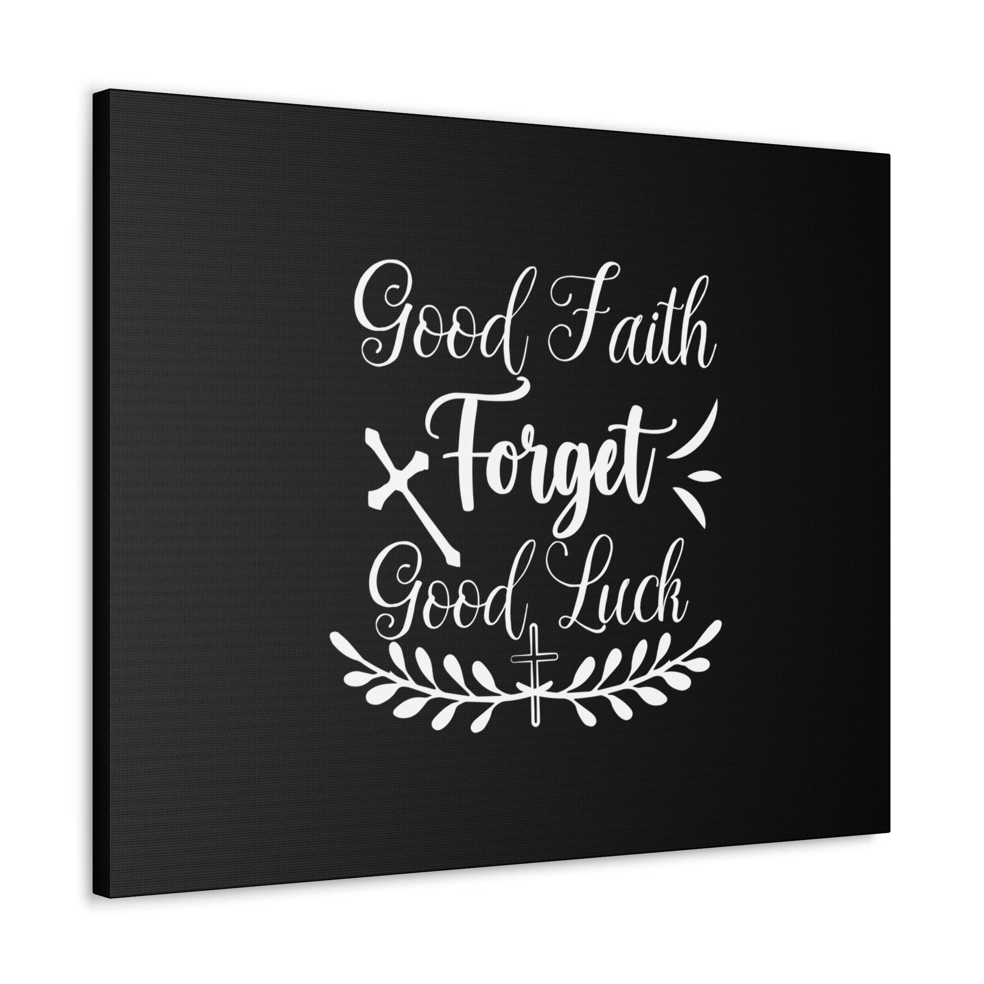 Good Faith Forget Good Luck Hebrews 11:1 Christian Wall Art Bible Verse Print Ready to Hang Unframed-Express Your Love Gifts