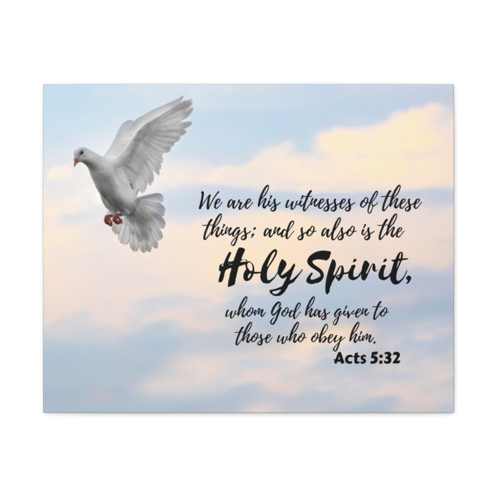Holy Spirit Acts 5:32 Bible Verse Canvas Christian Wall Art Ready to Hang Unframed-Express Your Love Gifts