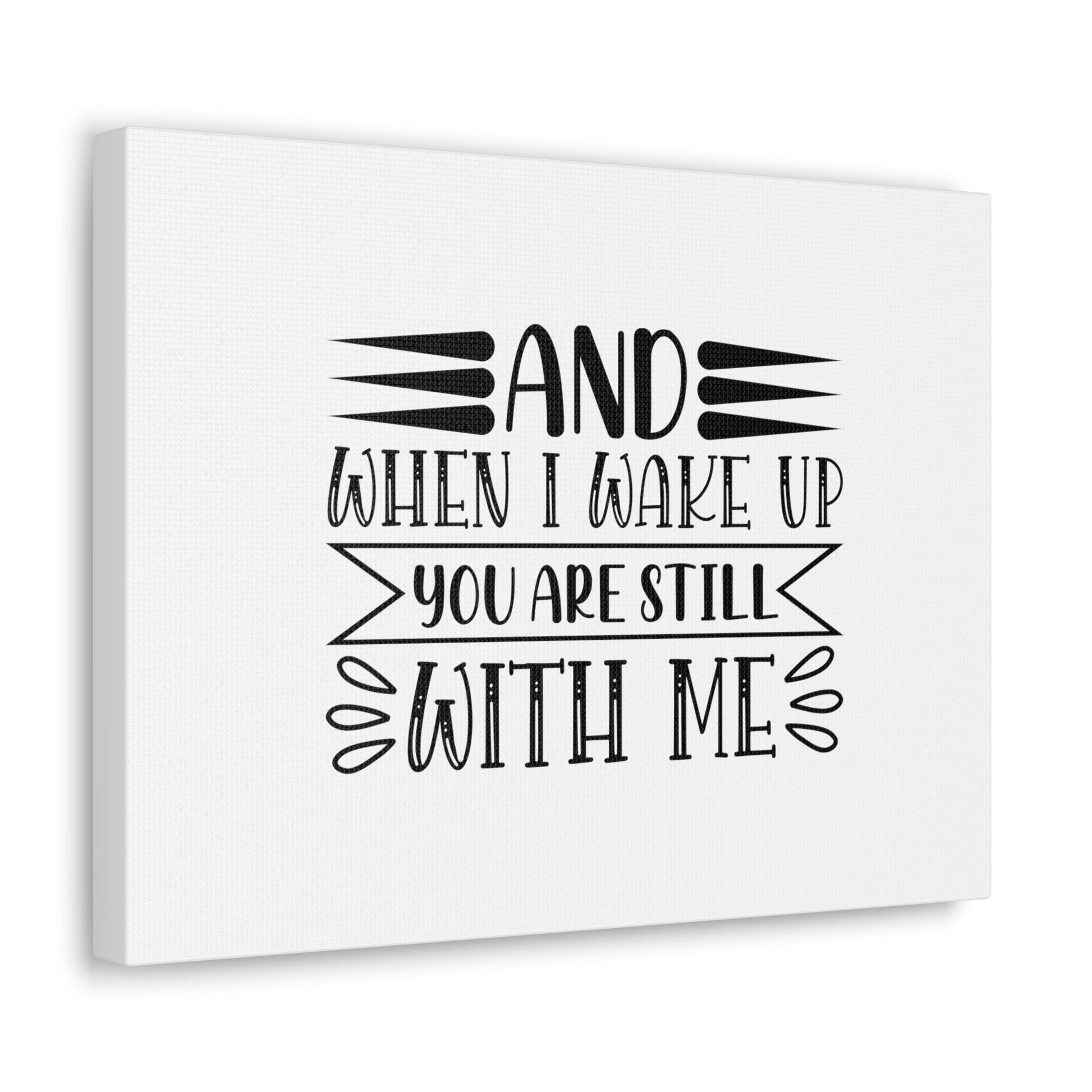 I Wake Up You Are Still With Me Psalm 139:18 Christian Wall Art Bible Verse Print Ready to Hang Unframed-Express Your Love Gifts