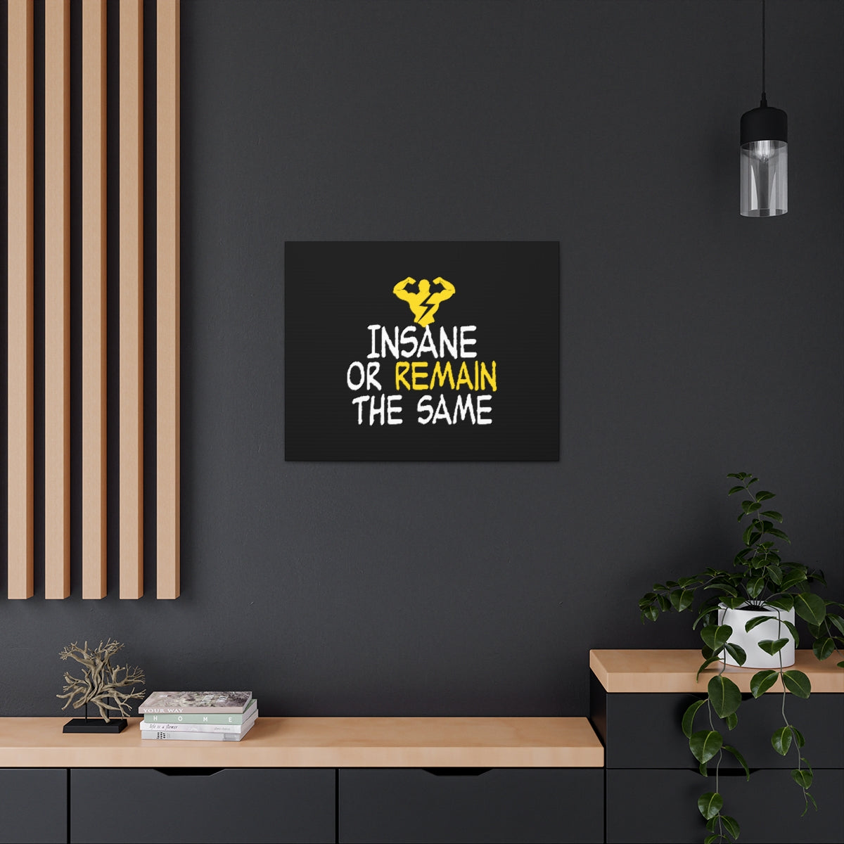 Insane Or Remain The Same Hebrews 13:8 Christian Wall Art Bible Verse Print Ready to Hang Unframed-Express Your Love Gifts