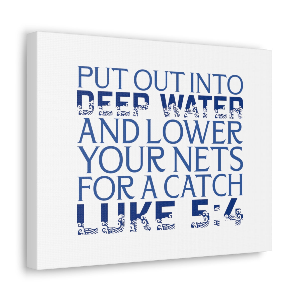 Scripture Walls Into Deep Water Luke 5:4 Waves Bible Verse Canvas Christian Wall Art Ready to Hang Unframed-Express Your Love Gifts
