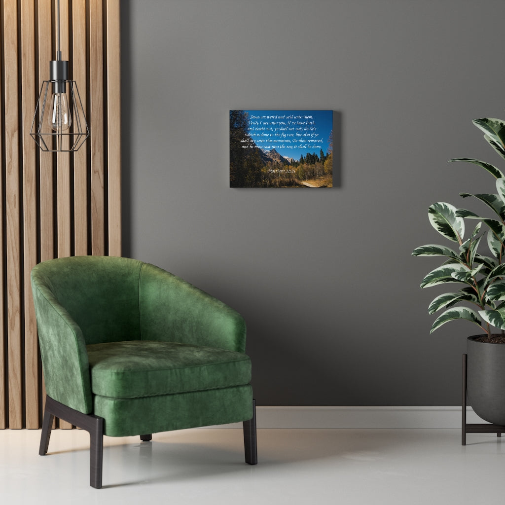 Scripture Walls It Shall Be Done Matthew 21:21 Bible Verse Canvas Christian Wall Art Ready to Hang Unframed-Express Your Love Gifts