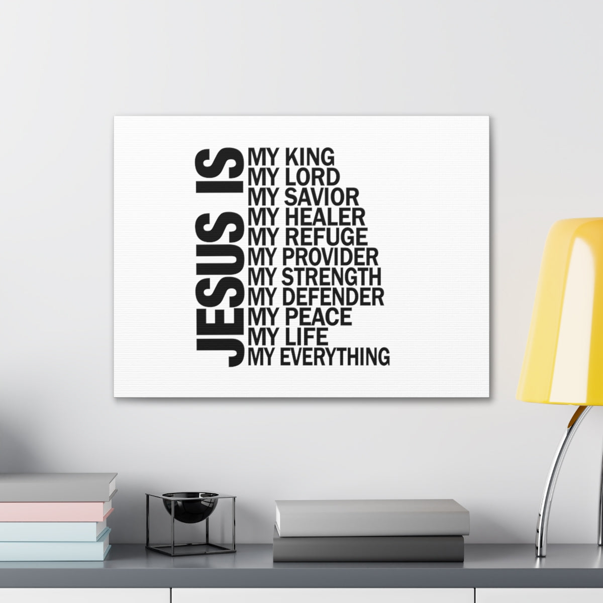 Jesus Is My Everything Ephesians 4:6 Christian Wall Art Bible Verse Print Ready to Hang Unframed-Express Your Love Gifts