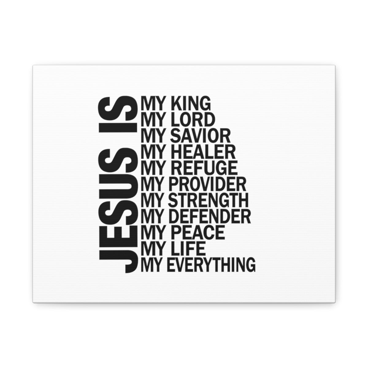 Jesus Is My Everything Ephesians 4:6 Christian Wall Art Bible Verse Print Ready to Hang Unframed-Express Your Love Gifts