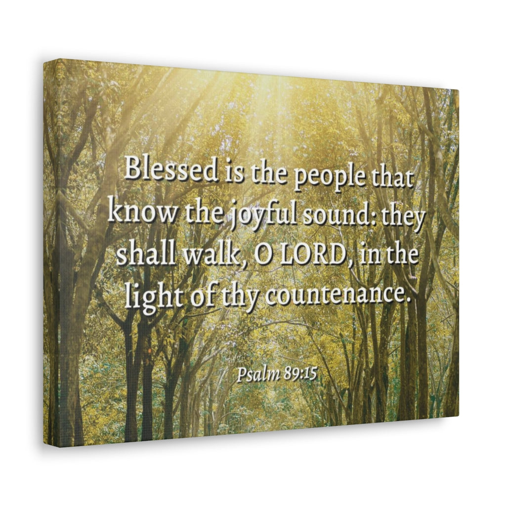 Scripture Walls Joyful Sound Psalm 89:15 Bible Verse Canvas Christian Wall Art Ready to Hang Unframed-Express Your Love Gifts