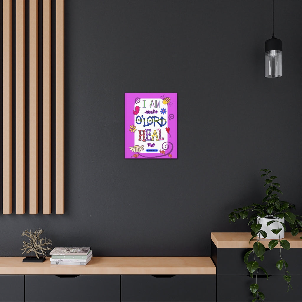 Scripture Walls Lord Heal Me Psalm 6:2 Bible Verse Canvas Christian Wall Art Ready to Hang Unframed-Express Your Love Gifts