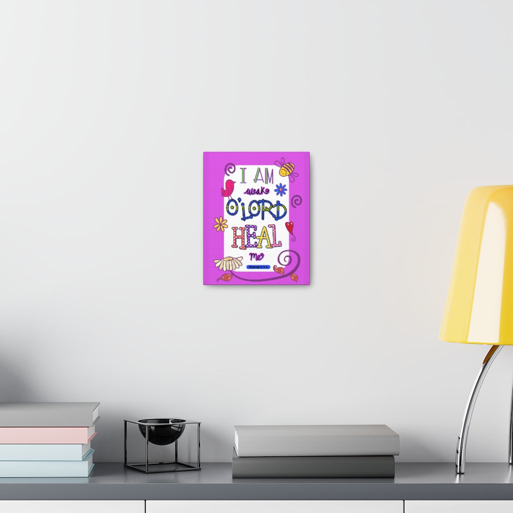 Scripture Walls Lord Heal Me Psalm 6:2 Bible Verse Canvas Christian Wall Art Ready to Hang Unframed-Express Your Love Gifts