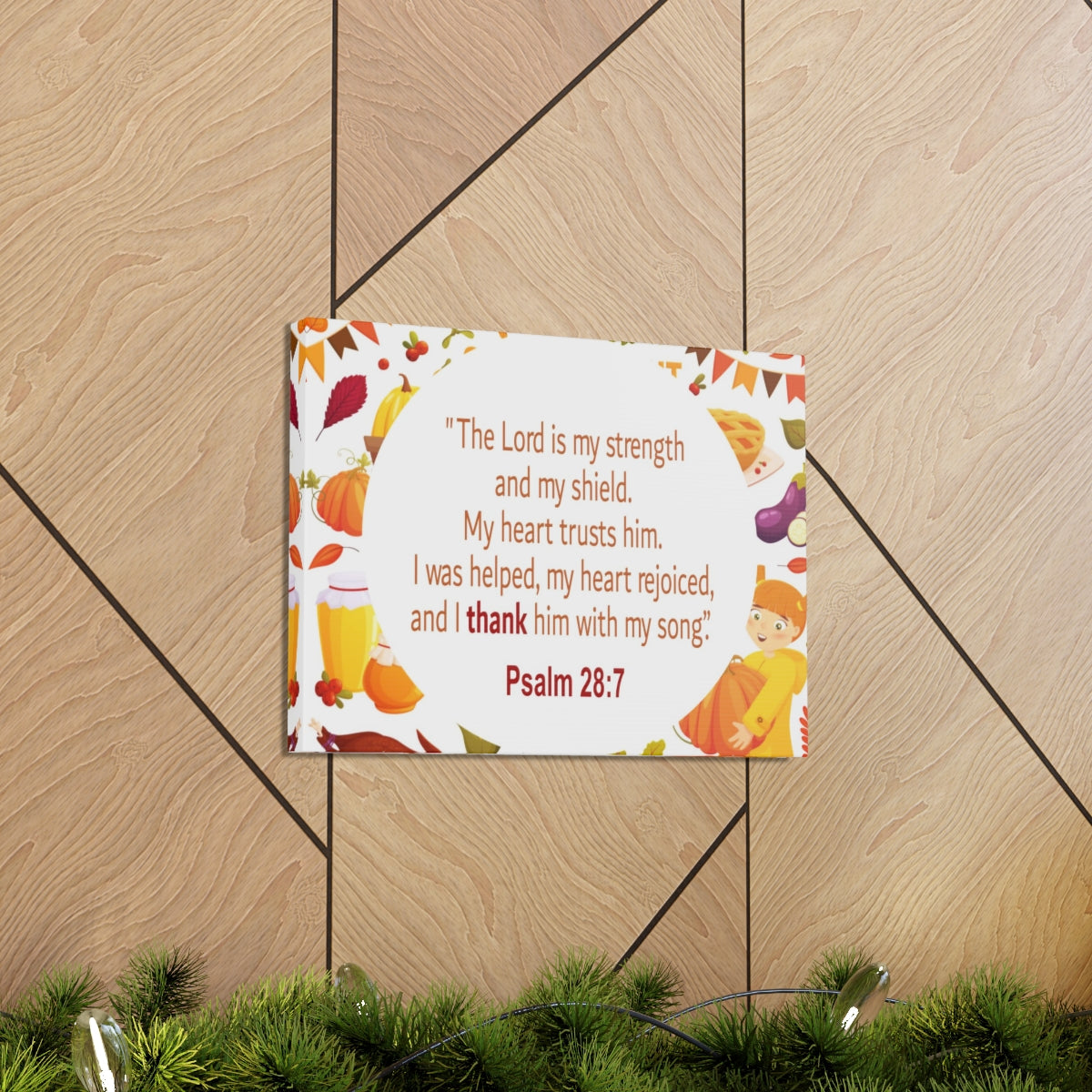 Scripture Walls Lord Is My Strength Psalm 28:7 Bible Verse Canvas Christian Wall Art Ready to Hang Unframed-Express Your Love Gifts