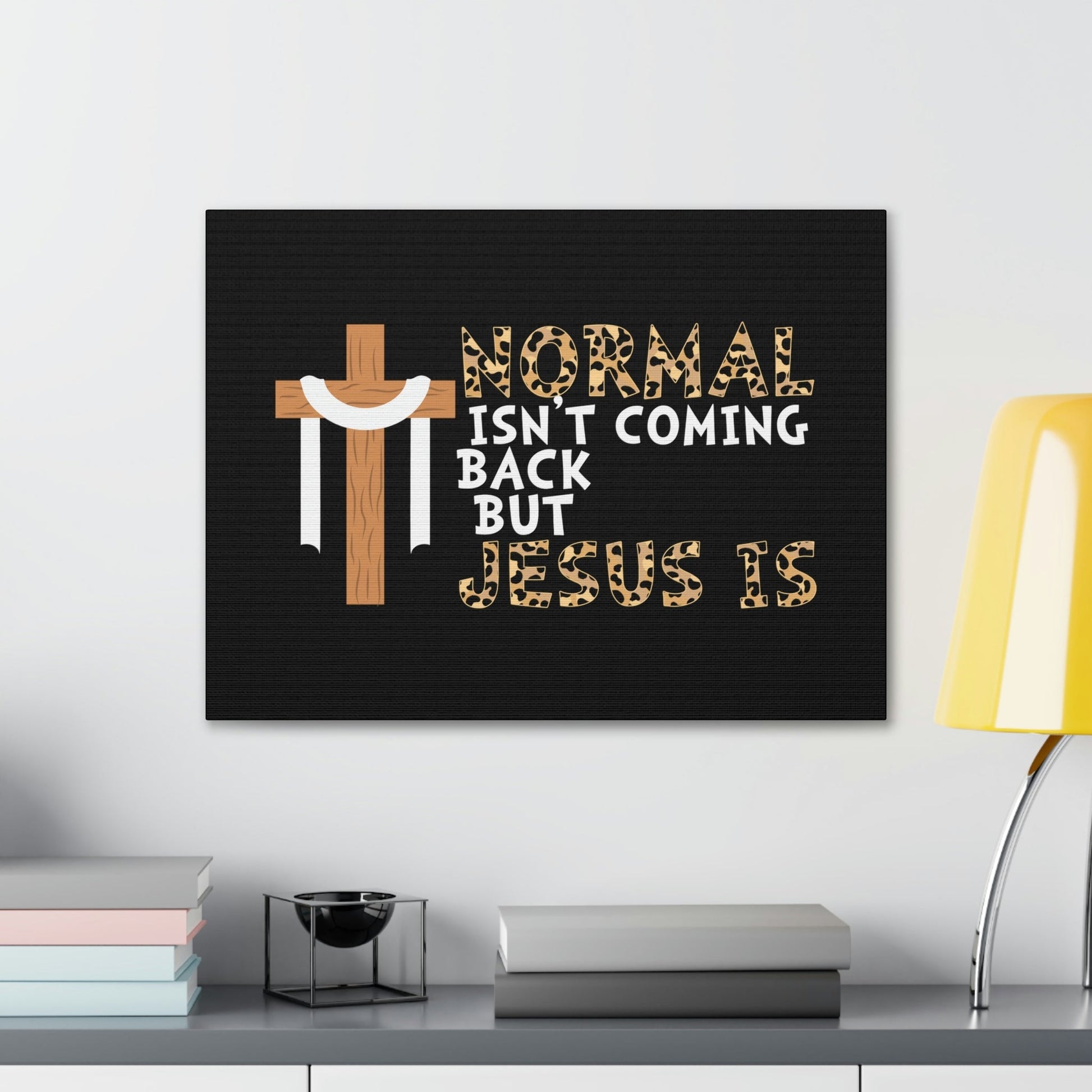 Normal Isn't Coming Back Matthew 24:44 Christian Wall Art Bible Verse Print Ready to Hang Unframed-Express Your Love Gifts