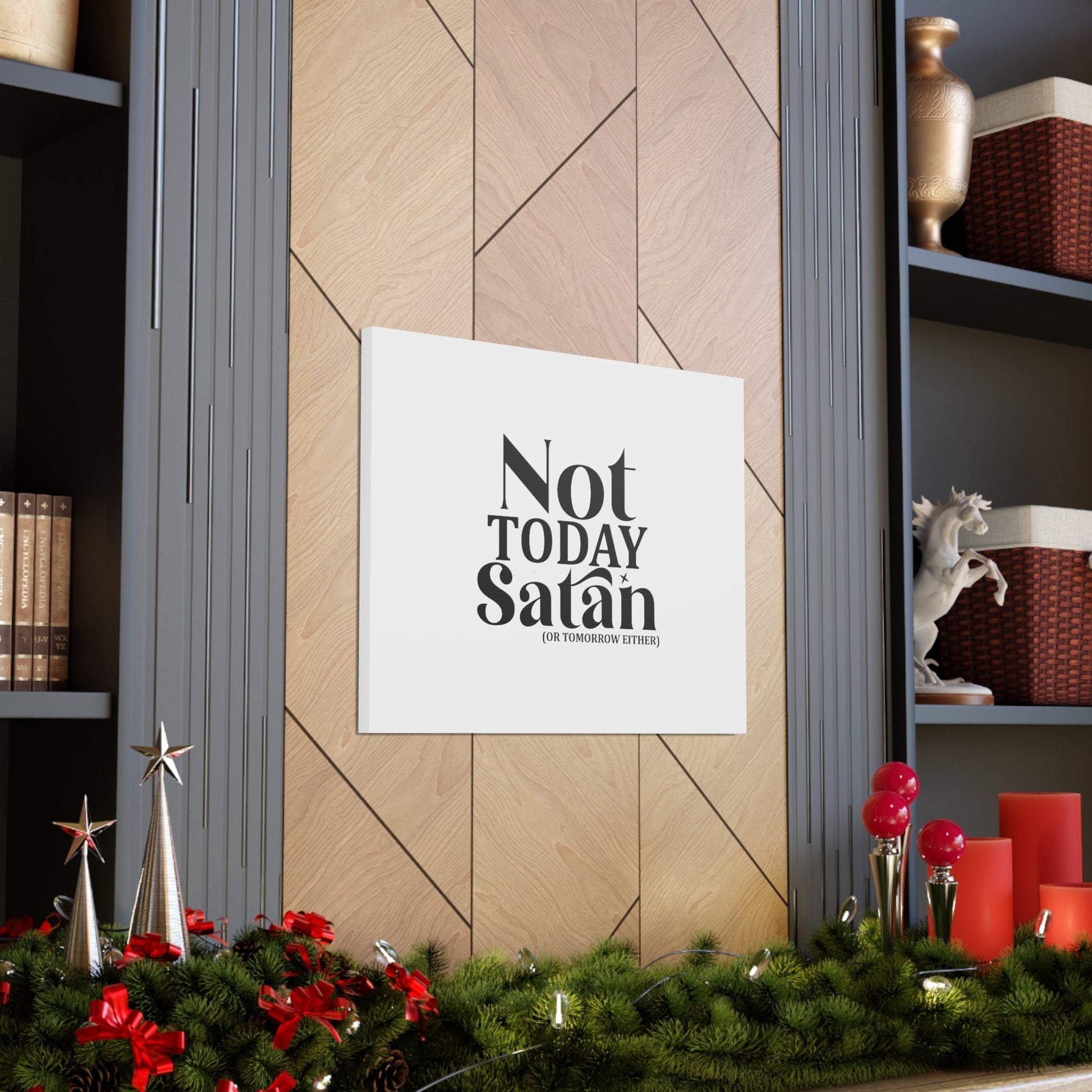 Not Today Satan Isaiah 54:17 Christian Wall Art Bible Verse Print Ready to Hang Unframed-Express Your Love Gifts
