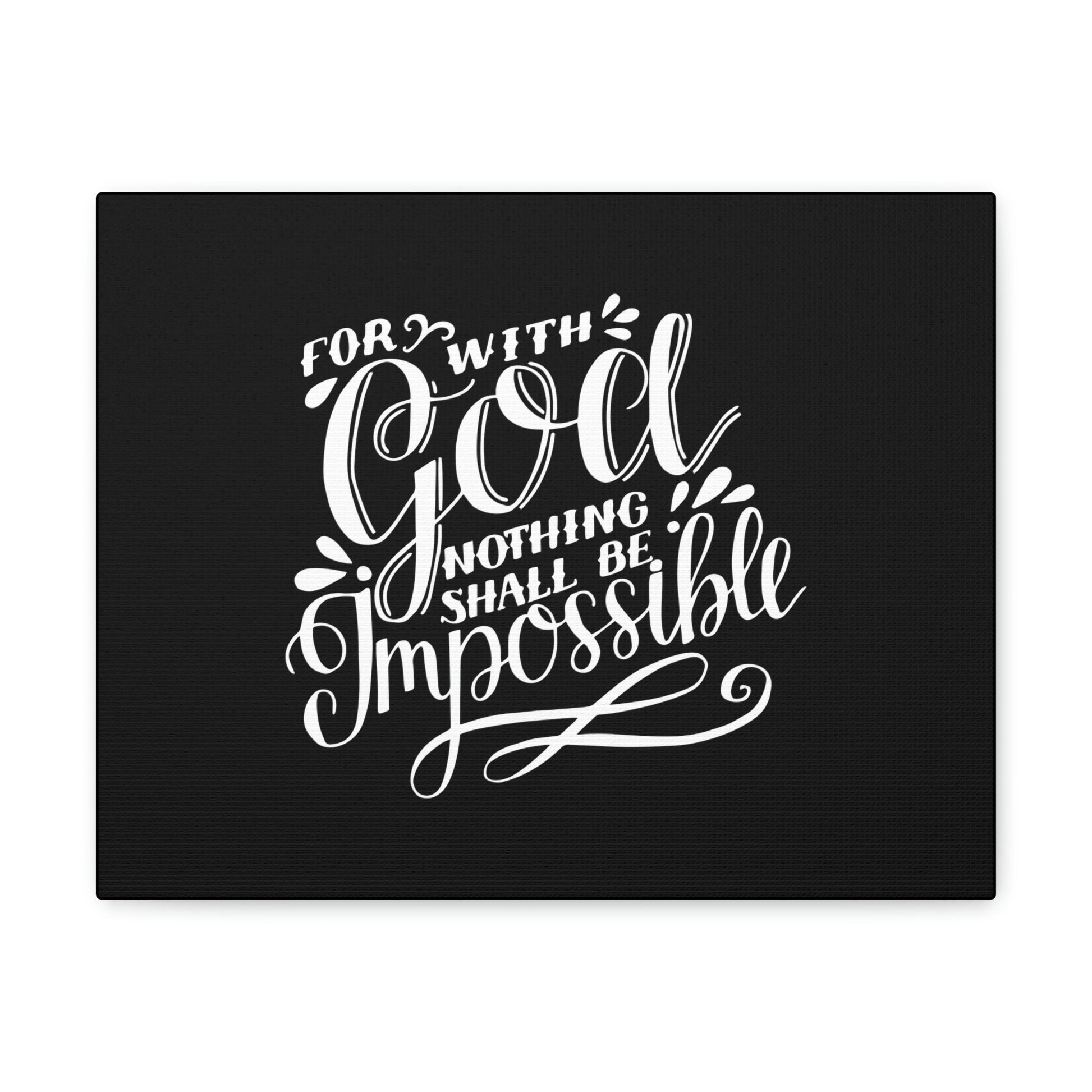 Nothing Shall Be Impossible Luke 1:37 Calligraphy Christian Wall Art Bible Verse Print Ready to Hang Unframed-Express Your Love Gifts