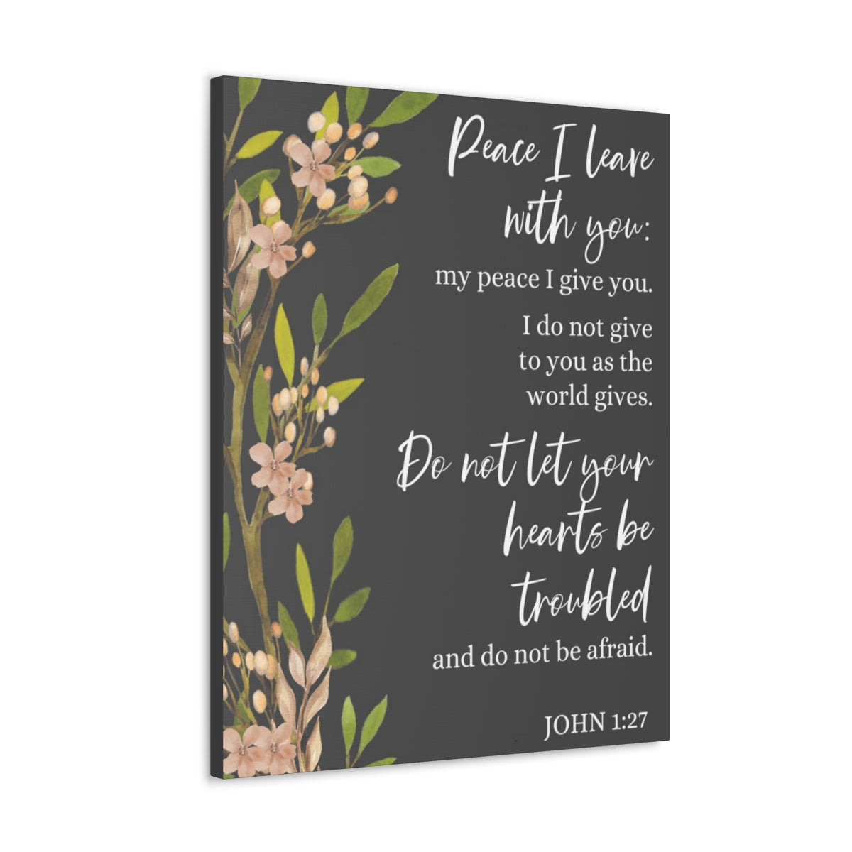 Scripture Walls Peace I Leave With You John 1:27 Bible Verse Canvas Christian Wall Art Ready to Hang Unframed-Express Your Love Gifts