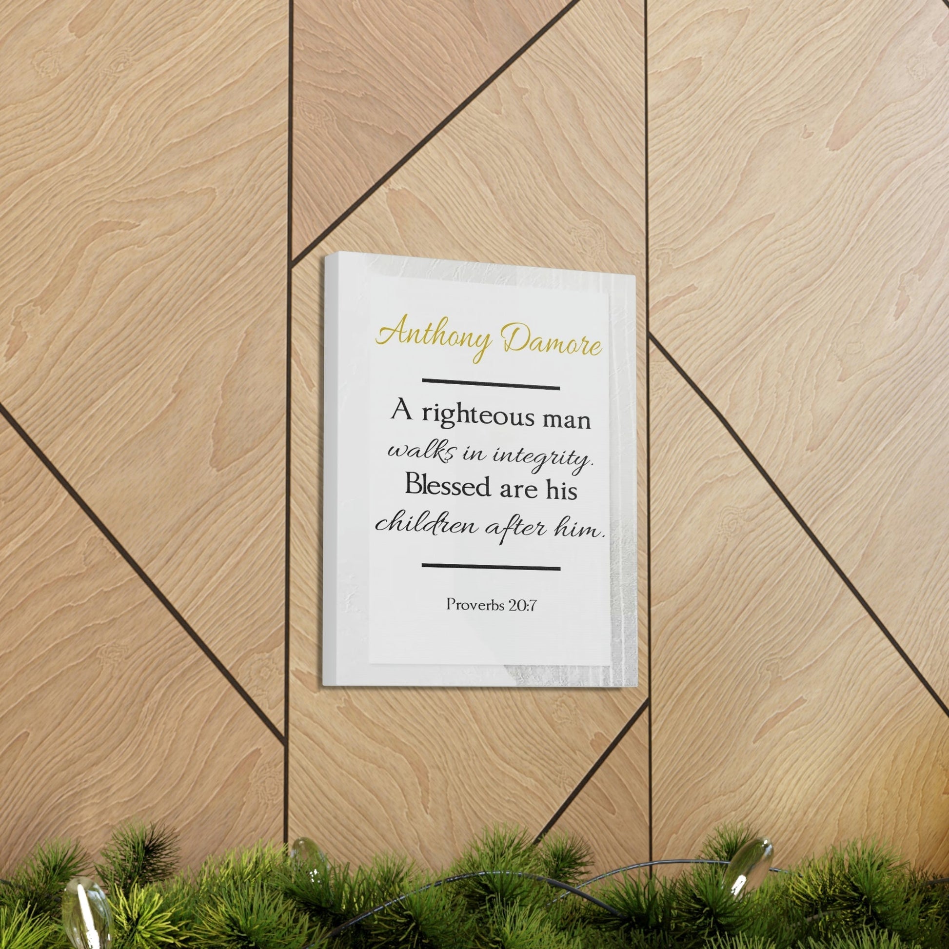Scripture Walls Personalized A Righteous Man Proverbs 20:7 Bible Verse Canvas Christian Wall Art Ready to Hang Unframed-Express Your Love Gifts