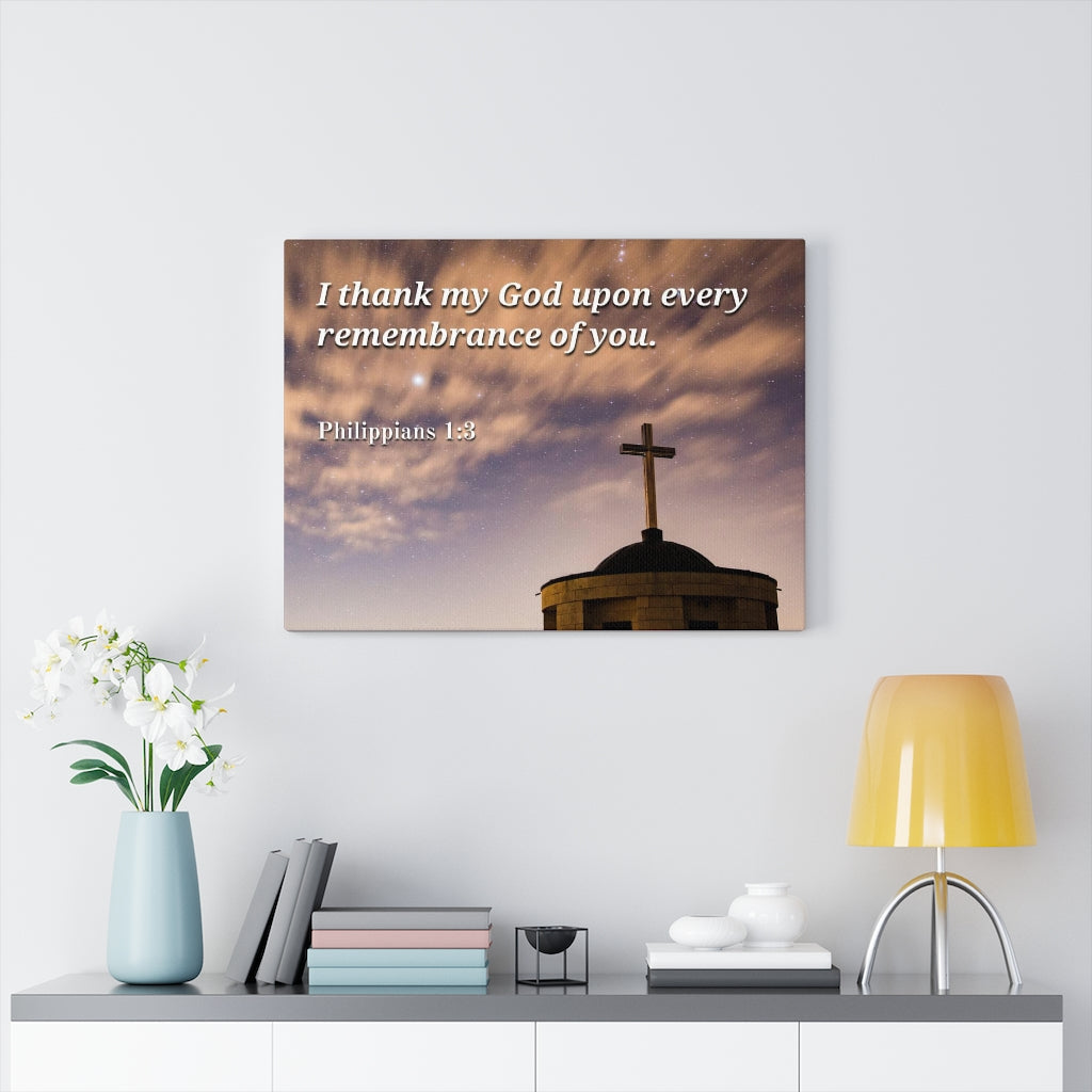 Remembrance Of You Philippians 1:3 Bible Verse Canvas Christian Wall Art Ready to Hang Unframed-Express Your Love Gifts