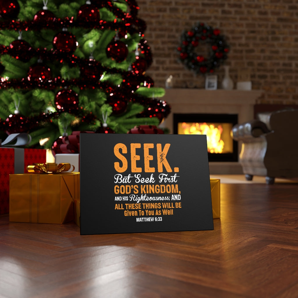 Seek First God's Kingdom Matthew 6:33 Bible Verse Canvas Christian Wall Art Ready to Hang Unframed-Express Your Love Gifts