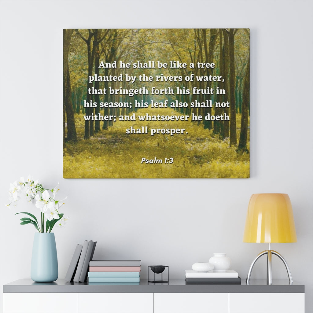 Shall Prosper Psalms 1:3 Bible Verse Canvas Christian Wall Art Ready to Hang Unframed-Express Your Love Gifts