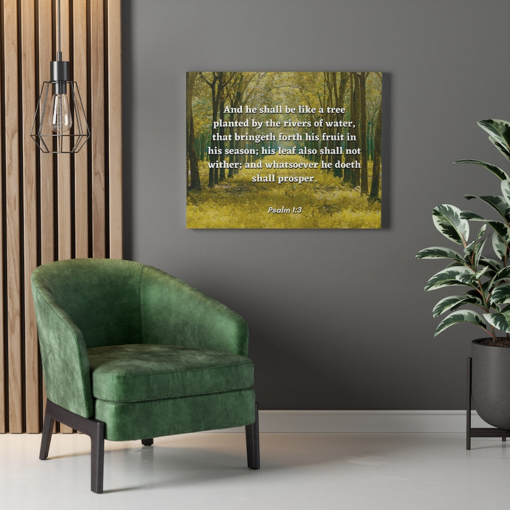Shall Prosper Psalms 1:3 Bible Verse Canvas Christian Wall Art Ready to Hang Unframed-Express Your Love Gifts