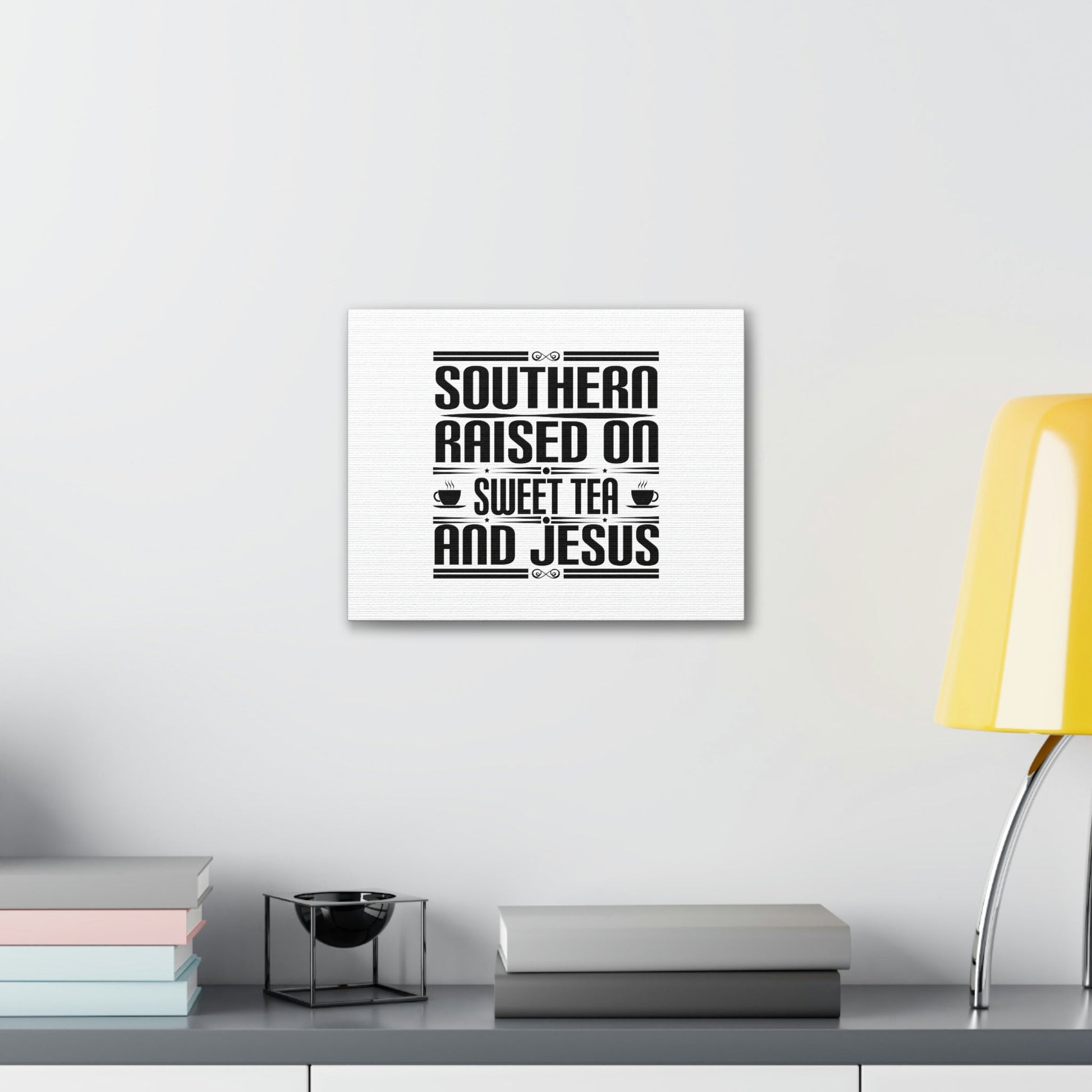 Southern Raise On Sweet Tea And Jesus 1 Corinthians 6:14 Christian Wall Art Bible Verse Print Ready to Hang Unframed-Express Your Love Gifts