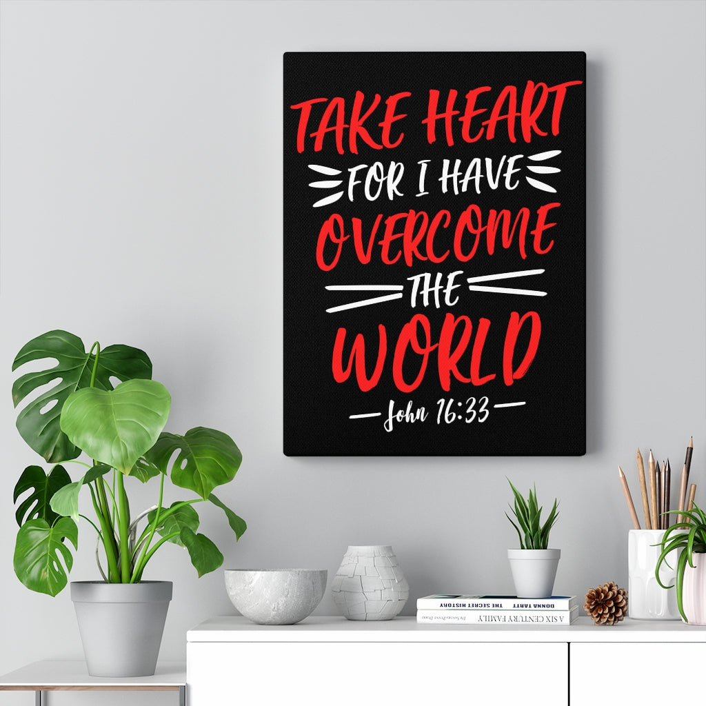 Scripture Walls Take Heart For I Have John 16:33 Bible Verse Canvas Christian Wall Art Ready to Hang Unframed-Express Your Love Gifts