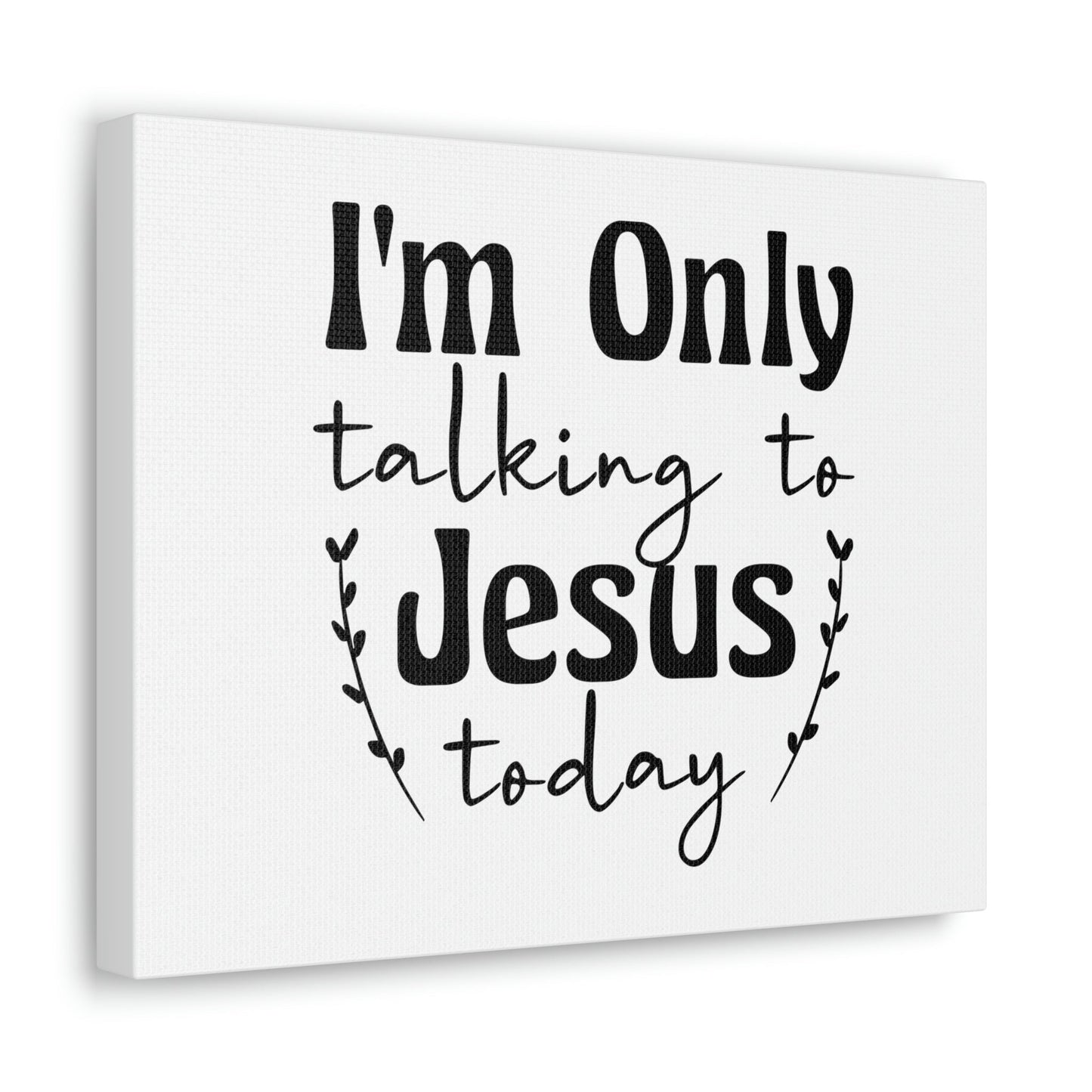 Talking To Jesus Today Jeremiah 29:12 Christian Wall Art Bible Verse Print Ready to Hang Unframed-Express Your Love Gifts