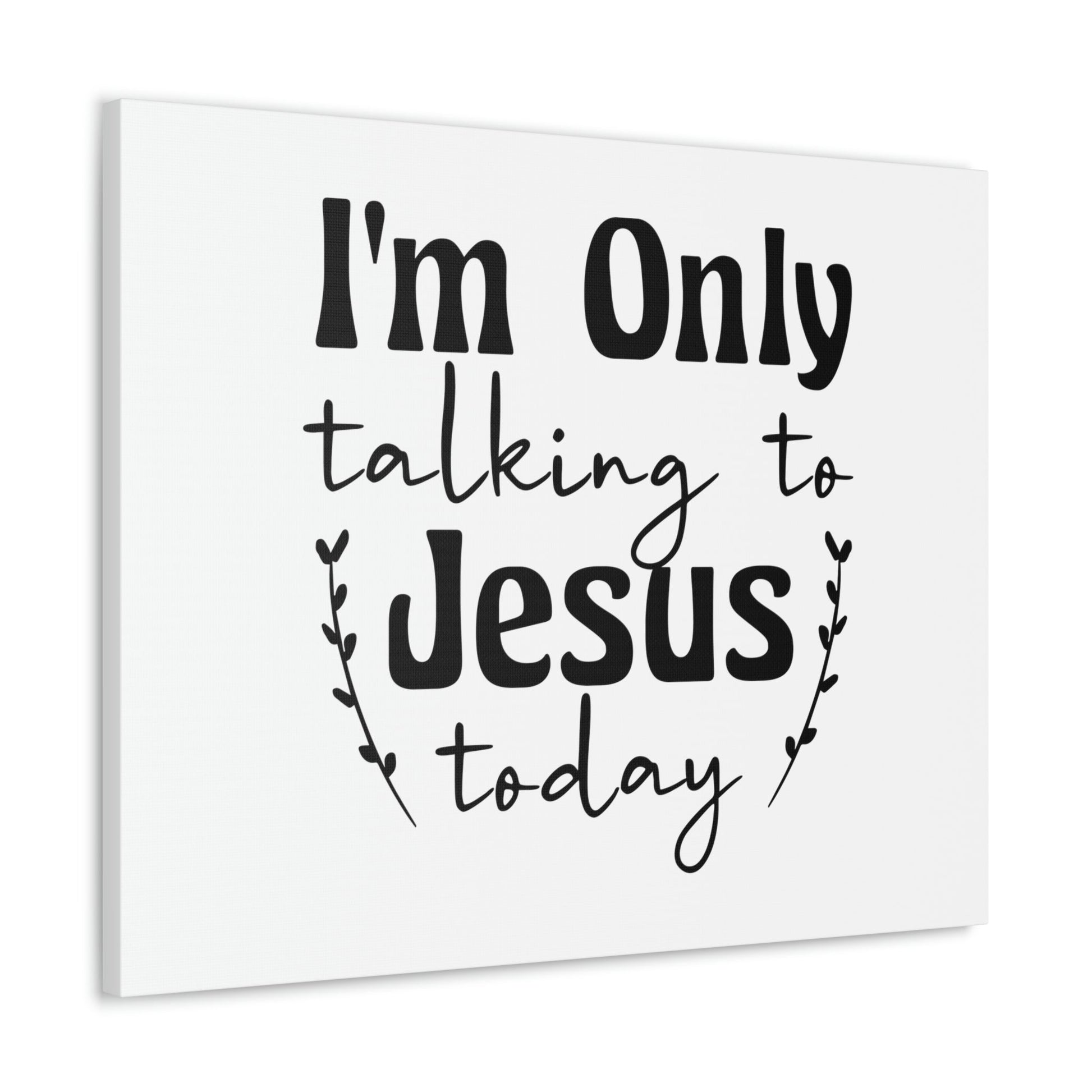 Talking To Jesus Today Jeremiah 29:12 Christian Wall Art Bible Verse Print Ready to Hang Unframed-Express Your Love Gifts