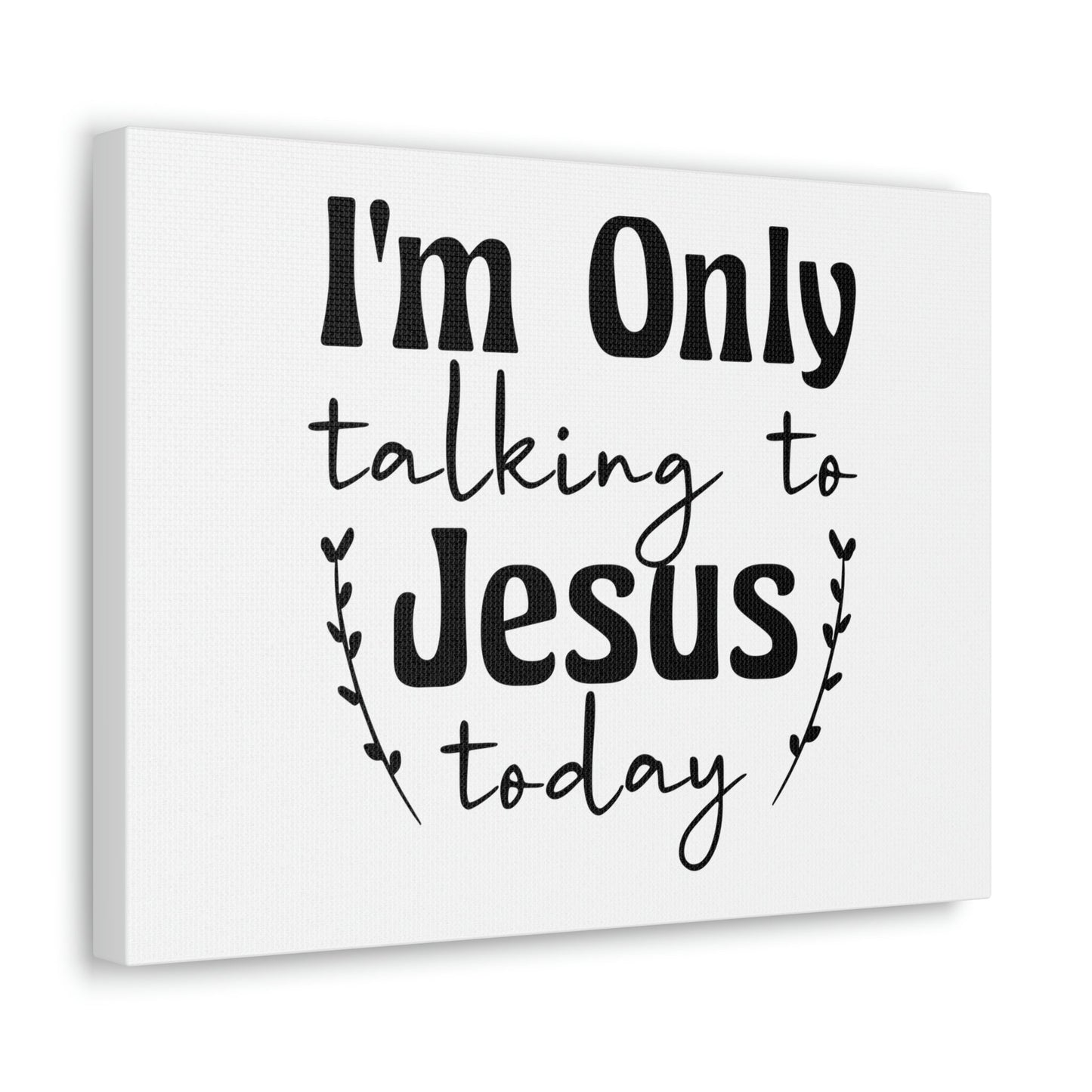 Talking To Jesus Today Jeremiah 29:12 Christian Wall Art Bible Verse Print Ready to Hang Unframed-Express Your Love Gifts