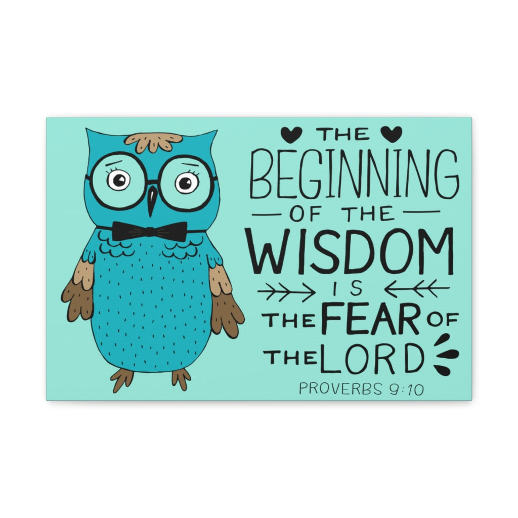 The Beginning Of The Wisdom Proverbs 9:10 Bible Verse Canvas Christian Wall Art Ready To Hang Unframed-Express Your Love Gifts