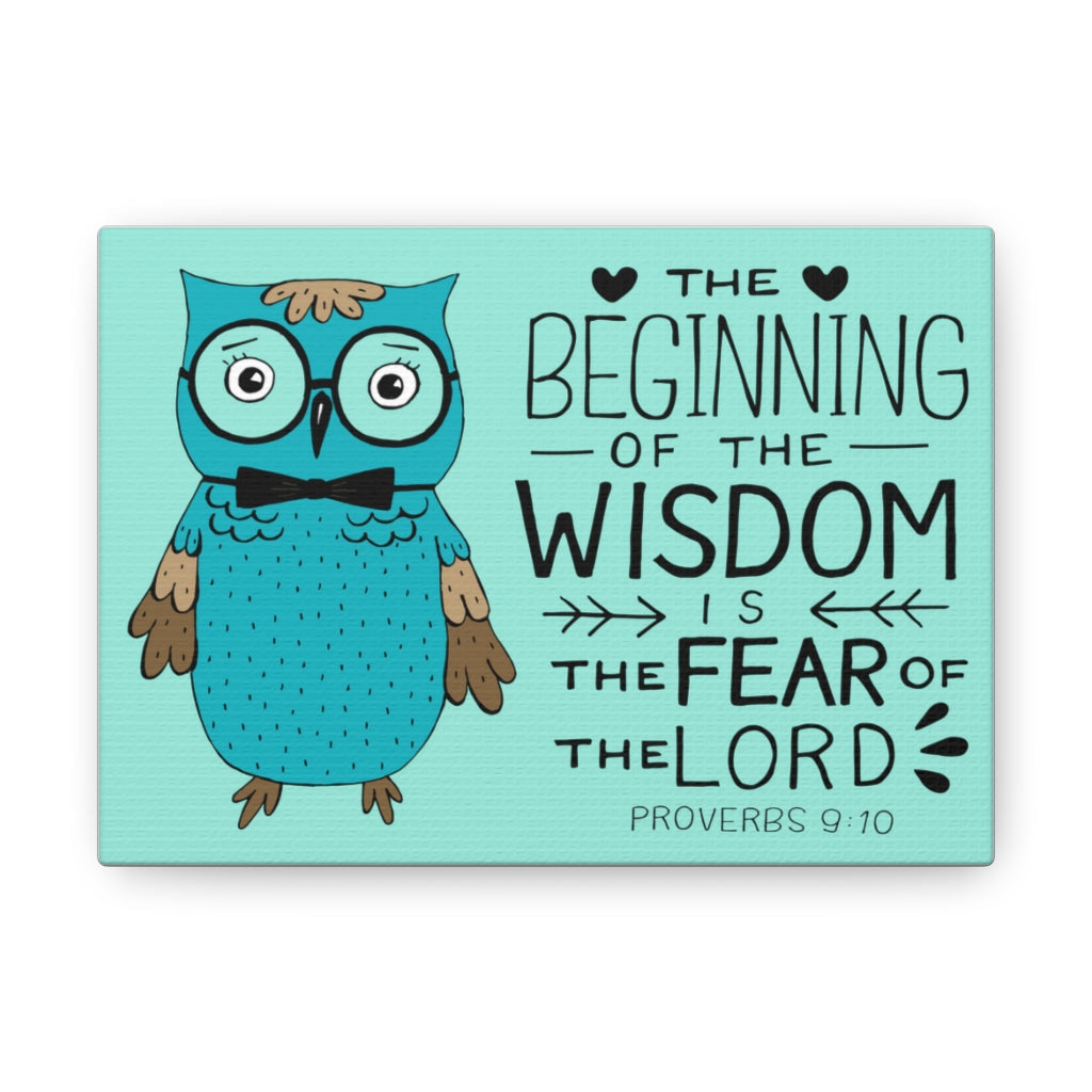 The Beginning Of The Wisdom Proverbs 9:10 Bible Verse Canvas Christian Wall Art Ready To Hang Unframed-Express Your Love Gifts