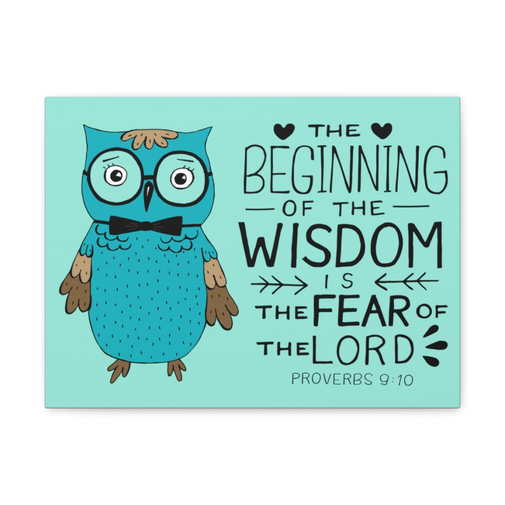 The Beginning Of The Wisdom Proverbs 9:10 Bible Verse Canvas Christian Wall Art Ready To Hang Unframed-Express Your Love Gifts