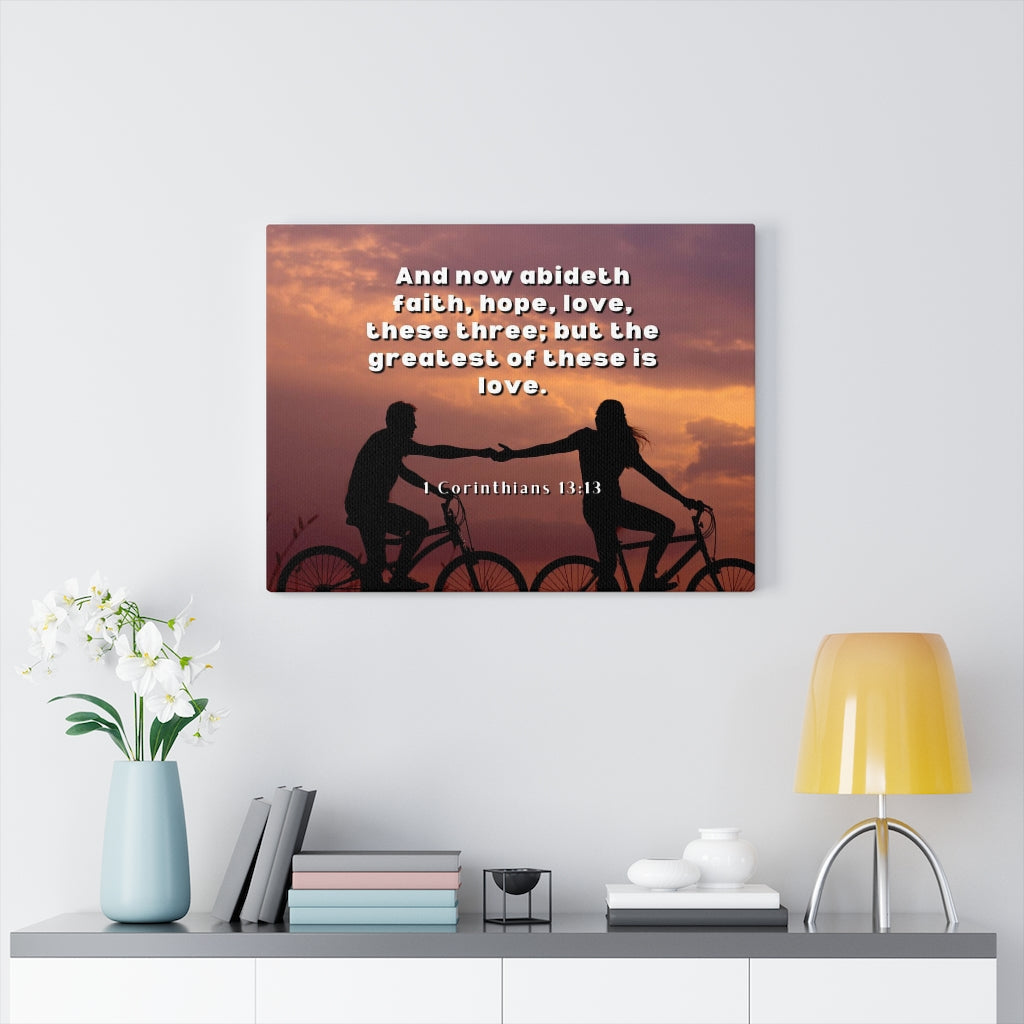 The Greatest 1 Corinthians 13:13 Bible Verse Canvas Christian Wall Art Ready to Hang Unframed-Express Your Love Gifts
