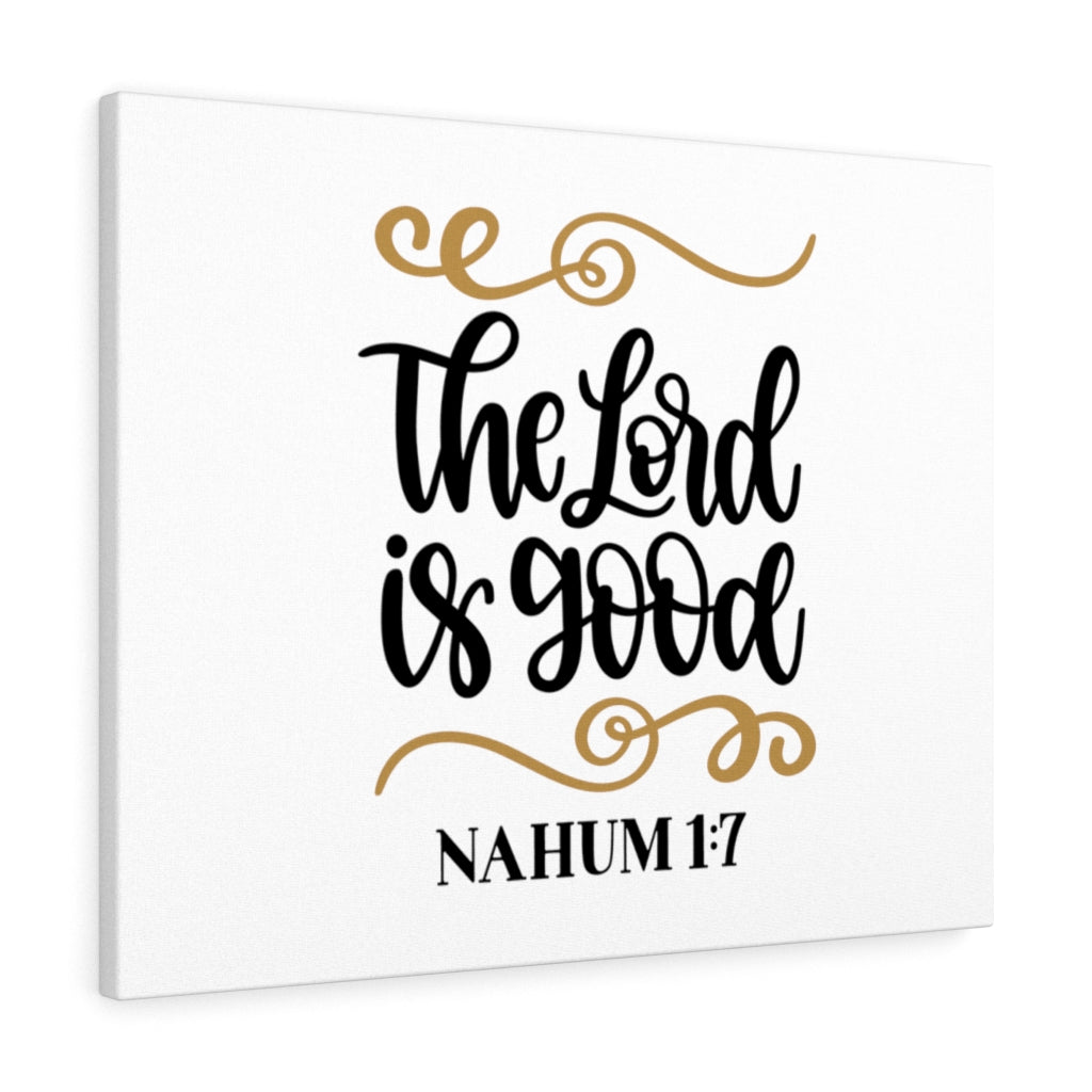 The Lord Is Good Nahum 1:7 Bible Verse Canvas Christian Wall Art Ready to Hang Unframed-Express Your Love Gifts