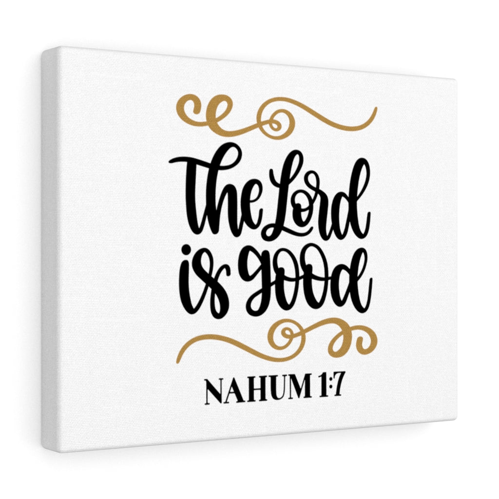 Scripture Walls The Lord Is Good Nahum 1:7 Bible Verse Canvas Christian Wall Art Ready to Hang Unframed-Express Your Love Gifts