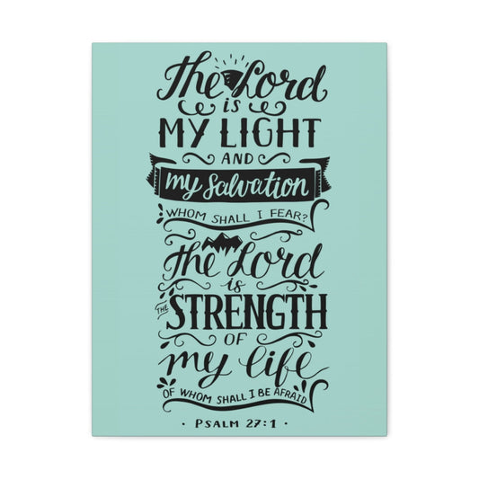 The Lord Is My Light Psalm 27 :1 Christian Wall Art Bible Verse Print Ready To Hang Unframed-Express Your Love Gifts