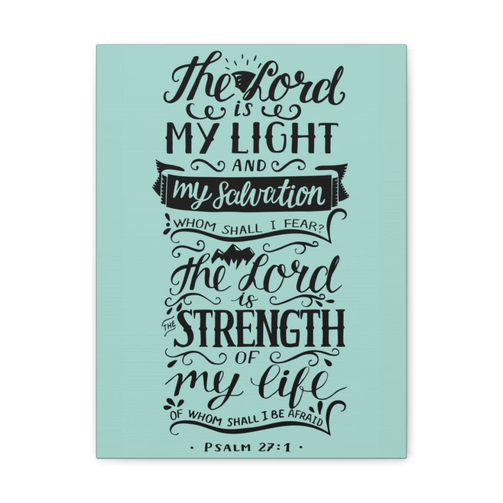 The Lord Is My Light Psalm 27 :1 Christian Wall Art Bible Verse Print Ready To Hang Unframed-Express Your Love Gifts
