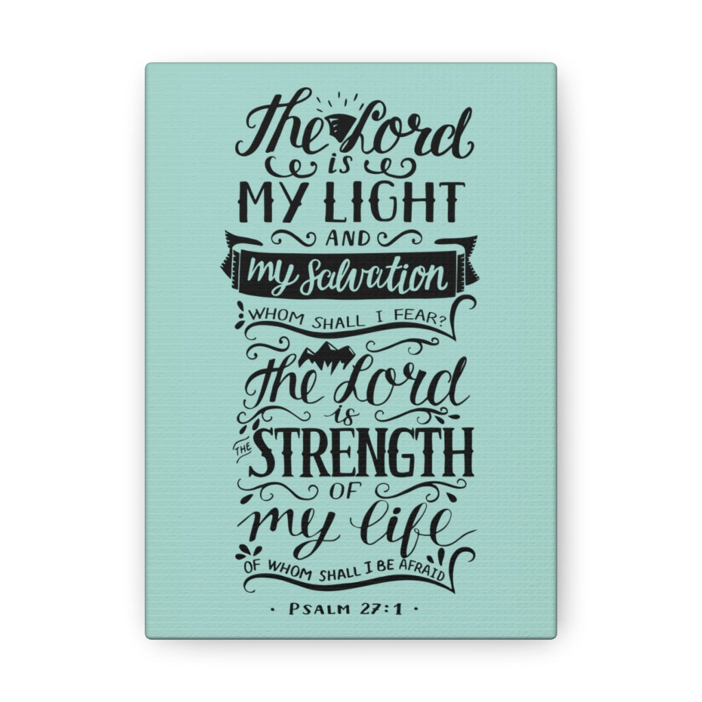 The Lord Is My Light Psalm 27 :1 Christian Wall Art Bible Verse Print Ready To Hang Unframed-Express Your Love Gifts