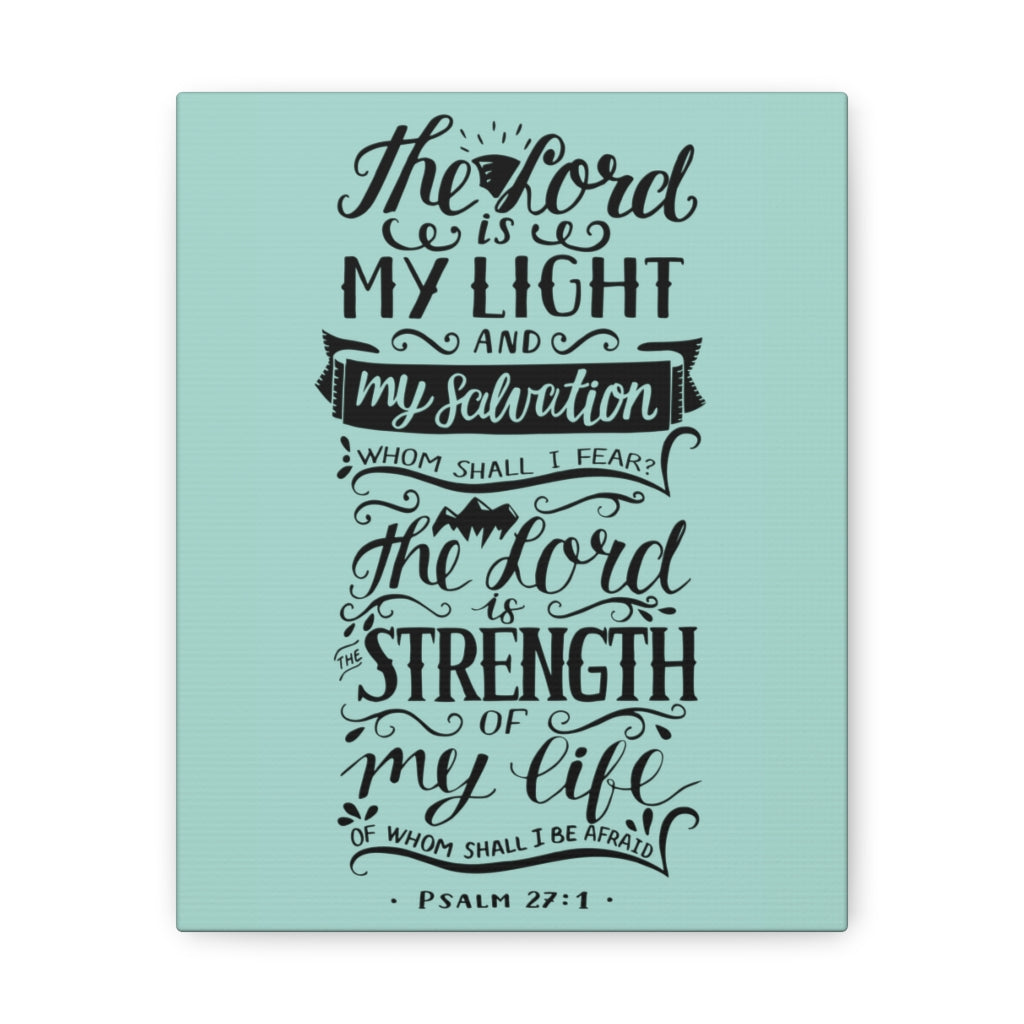 The Lord Is My Light Psalm 27 :1 Christian Wall Art Bible Verse Print Ready To Hang Unframed-Express Your Love Gifts