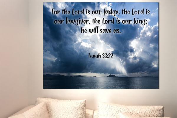 Scripture Walls The Lord is Our King Isaiah 33:22 Christian Home Decor Bible Art Unframed-Express Your Love Gifts