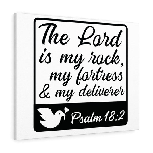 The Lord Is Psalm 18:2 Bible Verse Canvas Christian Wall Art Ready to Hang Unframed-Express Your Love Gifts