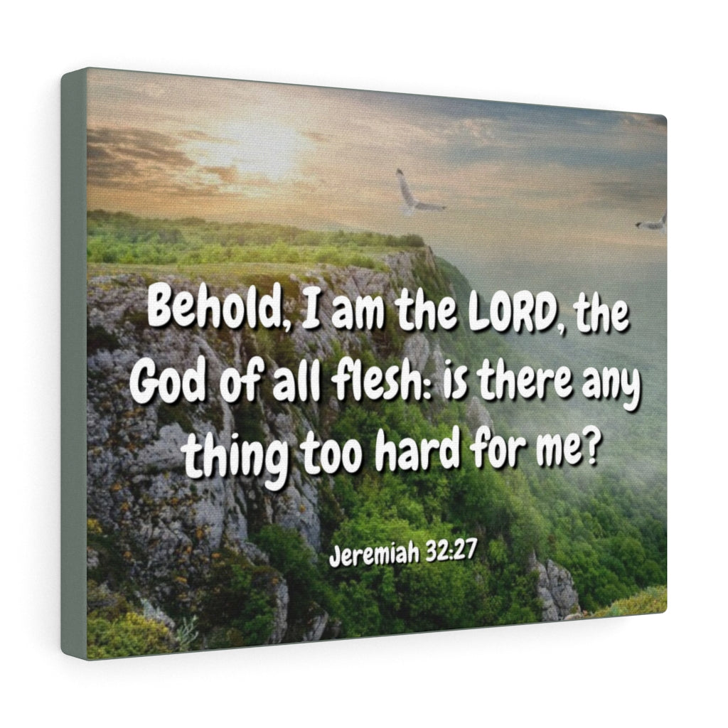 The Lord Jeremiah 32:27 Bible Verse Canvas Christian Wall Art Ready to Hang Unframed-Express Your Love Gifts