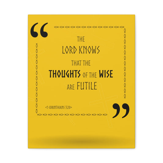 Scripture Walls The Lord Knows 1 Corinthians 3:20 Christian Wall Art Bible Verse Print Ready To Hang Unframed-Express Your Love Gifts