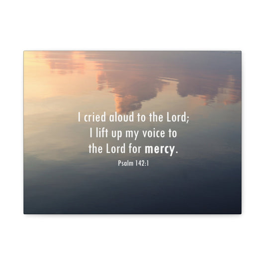 The Lord Of Mercy Psalm 142:1 Bible Verse Canvas Christian Wall Art Ready to Hang Unframed-Express Your Love Gifts