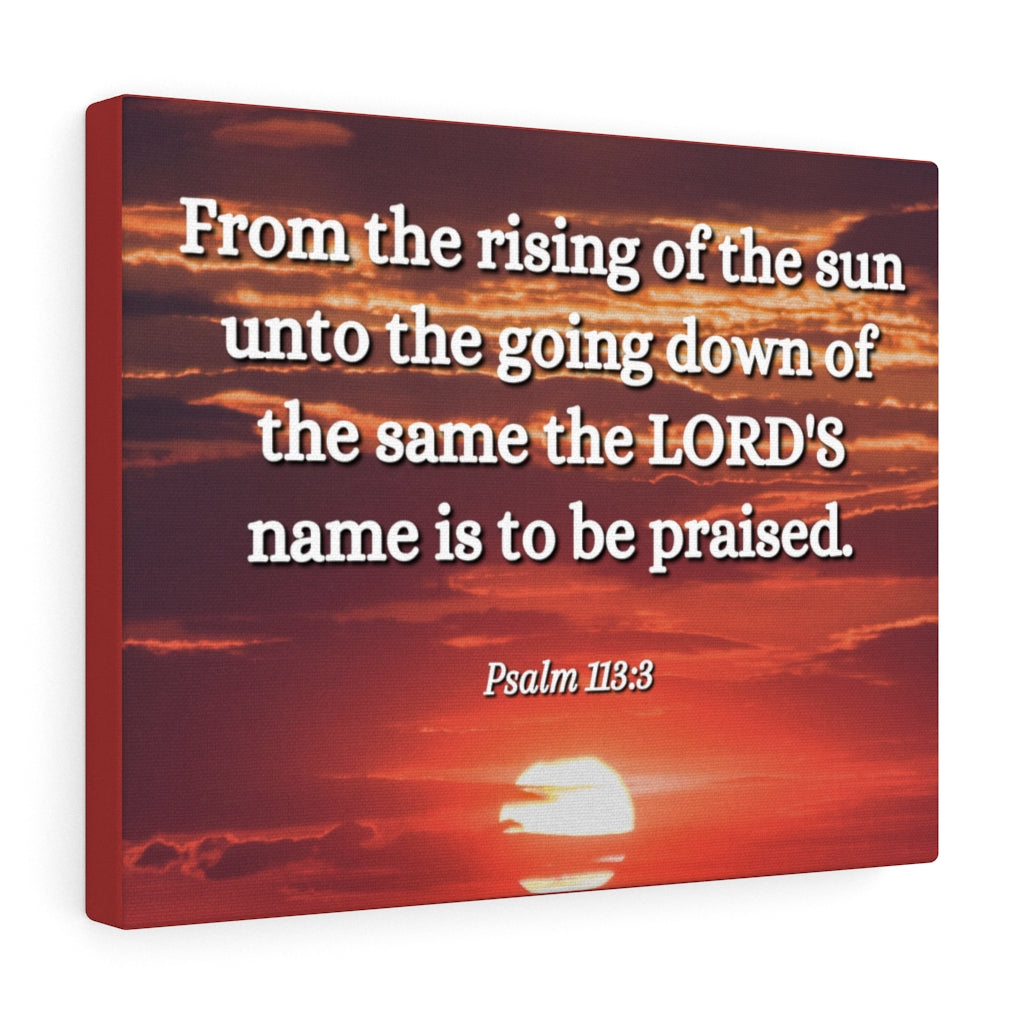 The LORD's Name Psalms 113:3 Bible Verse Canvas Christian Wall Art Ready to Hang Unframed-Express Your Love Gifts