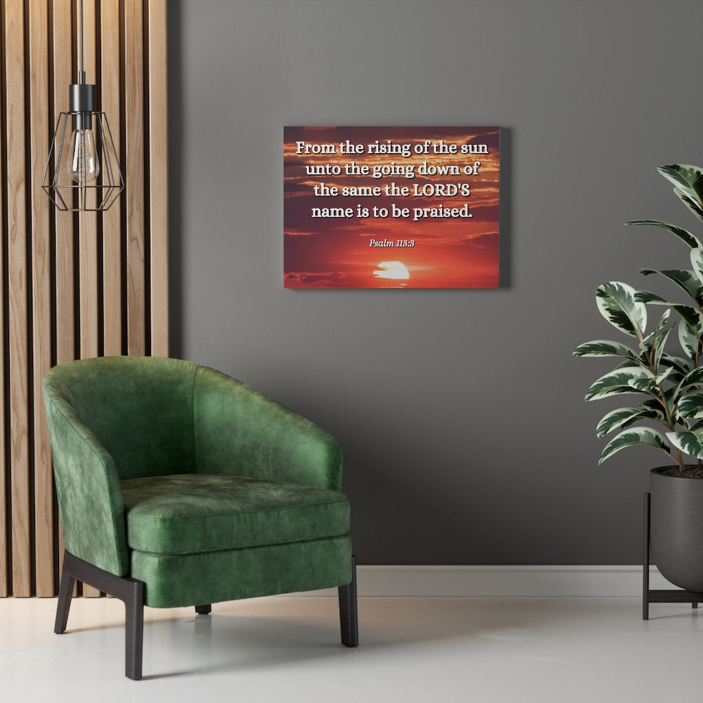 The LORD's Name Psalms 113:3 Bible Verse Canvas Christian Wall Art Ready to Hang Unframed-Express Your Love Gifts