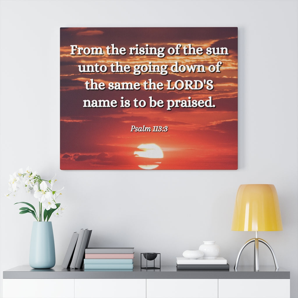 The LORD's Name Psalms 113:3 Bible Verse Canvas Christian Wall Art Ready to Hang Unframed-Express Your Love Gifts