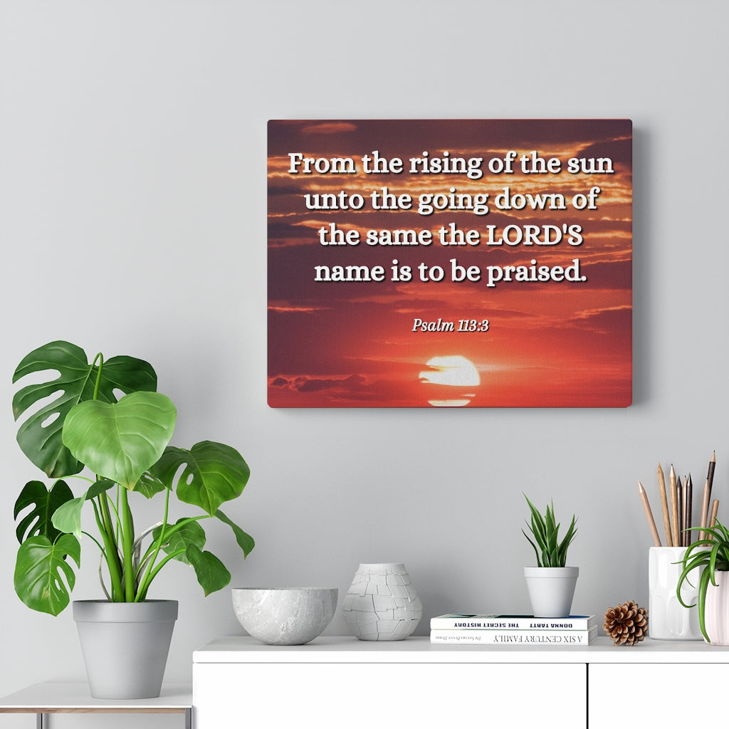 The LORD's Name Psalms 113:3 Bible Verse Canvas Christian Wall Art Ready to Hang Unframed-Express Your Love Gifts
