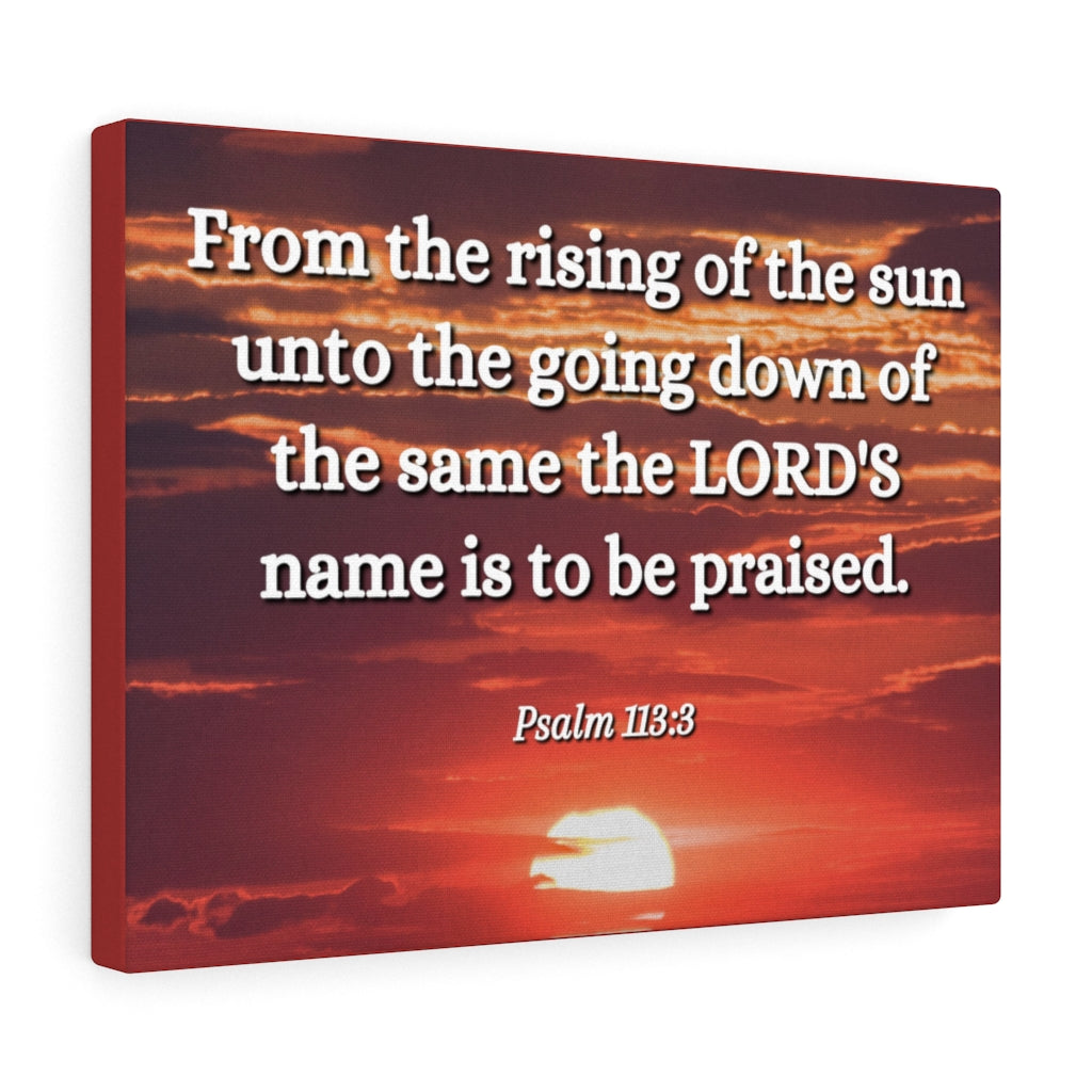 The LORD's Name Psalms 113:3 Bible Verse Canvas Christian Wall Art Ready to Hang Unframed-Express Your Love Gifts